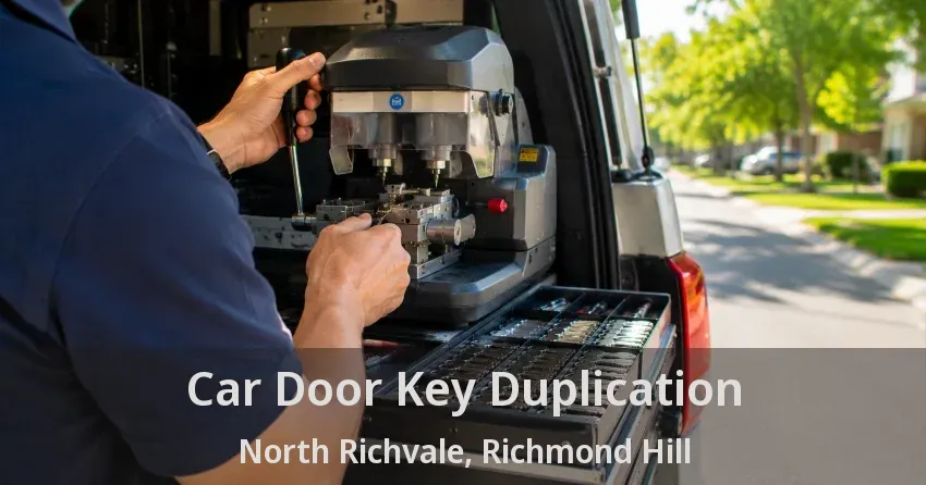 Car Door Key Duplication North Richvale, Richmond Hill - ON