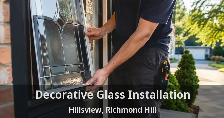 Decorative Glass Installation Hillsview, Richmond Hill - ON