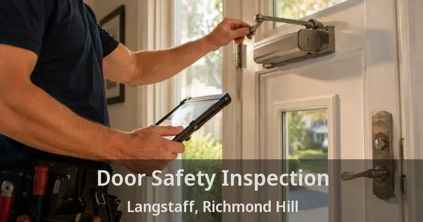 Door Safety Inspection Langstaff, Richmond Hill - ON