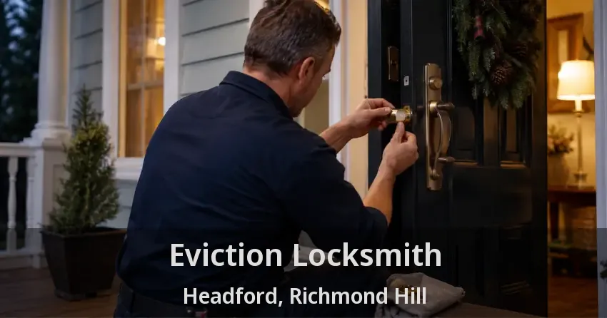 Eviction Locksmith Headford, Richmond Hill - ON