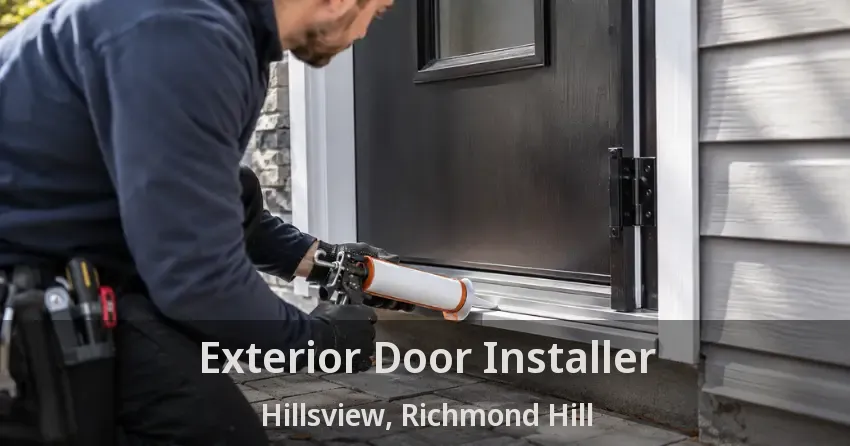 Exterior Door Installer Hillsview, Richmond Hill - ON