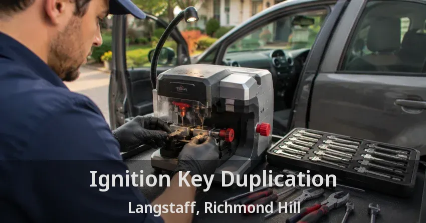 Ignition Key Duplication Langstaff, Richmond Hill - ON