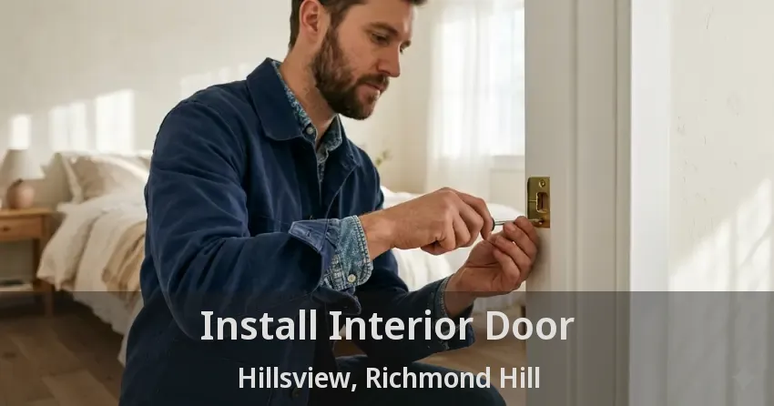 Install Interior Door Hillsview, Richmond Hill - ON