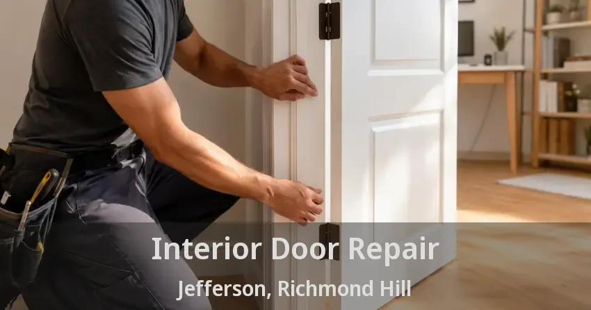 Interior Door Repair Jefferson, Richmond Hill - ON