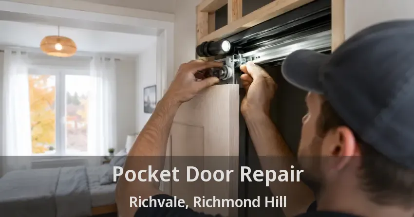 Pocket Door Repair Richvale, Richmond Hill - ON