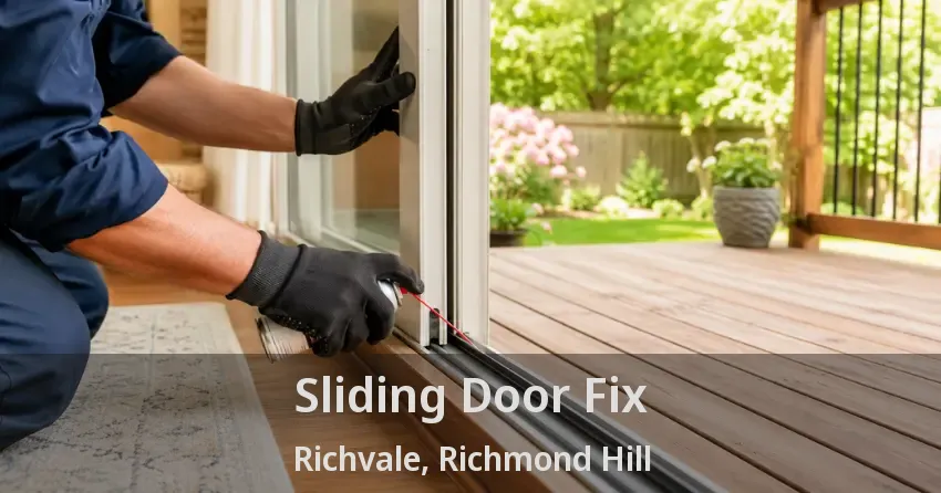 Sliding Door Fix Richvale, Richmond Hill - ON